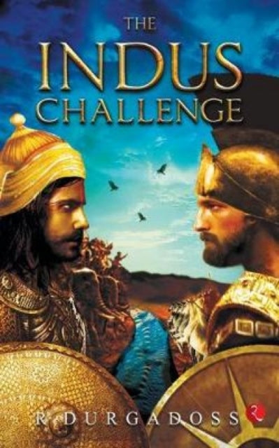 Book cover of: Indus Challenge. By: R. Durgadoss