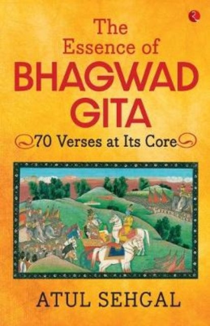 Book cover of: Essence of Bhagwad Gita