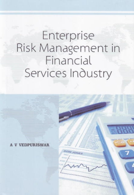 Book cover of: Enterprise Risk Management in Financial Services Industry. By: A. V. Vedpuriswar