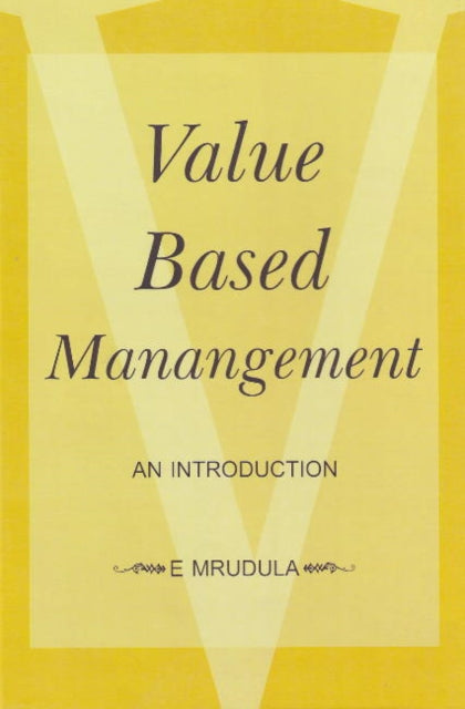Book cover of: Value Based Management. By: E. Mrudula