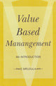 Book cover of: Value Based Management. By: E. Mrudula