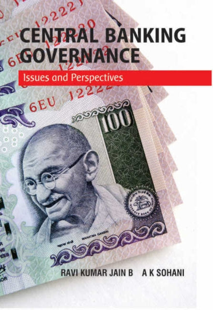 Book cover of: Central Banking Governance. By: Ravi Kumar Jain B.