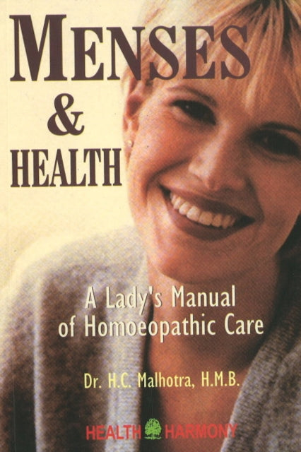 Book cover of: Menses & Health. By: H. C. Malhotra