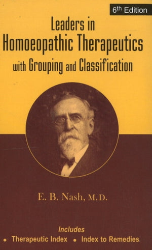Leaders in Homoeopathic Therapeutics