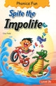 Book cover of: Spite the Impolite. By: Gita Nath