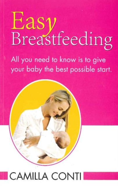 Book cover of: Easy Breastfeeding