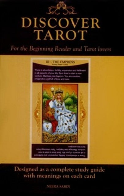 Book cover of: Discover Tarot. By: Neera Sarin