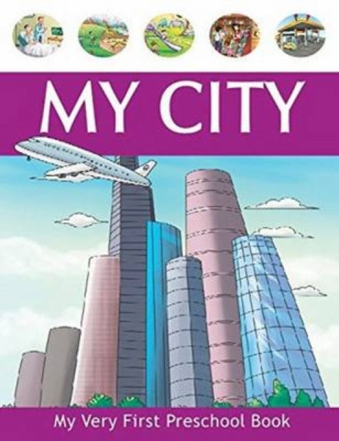 Book cover of: My City