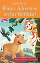 Book cover of: Rhea's Adventure On Her Birthday