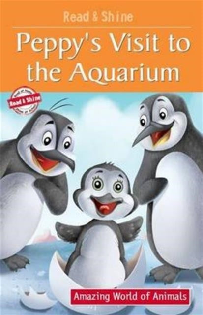 Book cover of: Peppy's Visit to the Aquarium. By: Pegasus