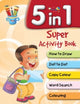 Book cover of: 5 in 1 Super Activity Book