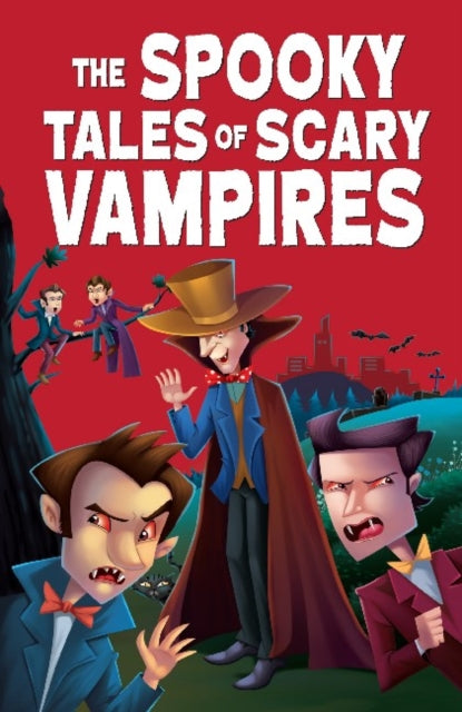 Book cover of: Spooky Tales of Scary Vampires. By: Pegasus