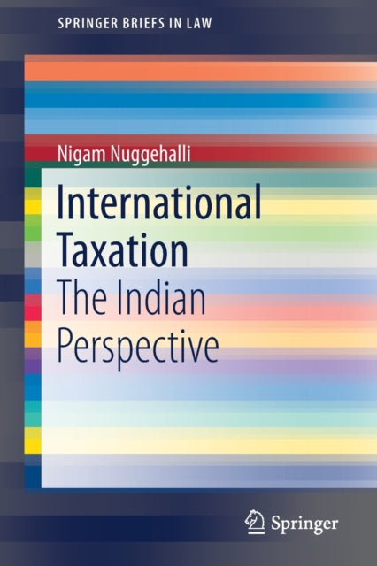 Book cover of: International Taxation. By: Nigam Nuggehalli
