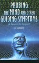 Book cover of: Probing the Mind & Other Guiding Symptoms. By: S.M. Gunavante