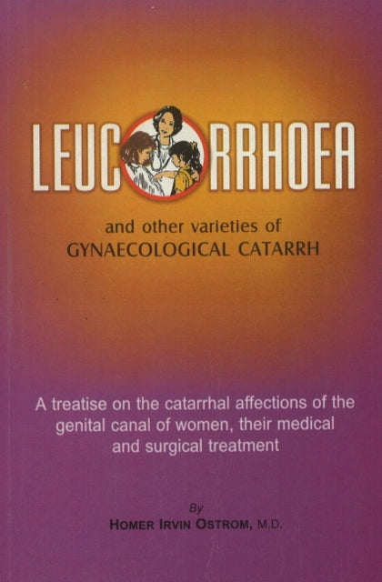 Book cover of: Leucorrhoea. By: H.I. Ostram