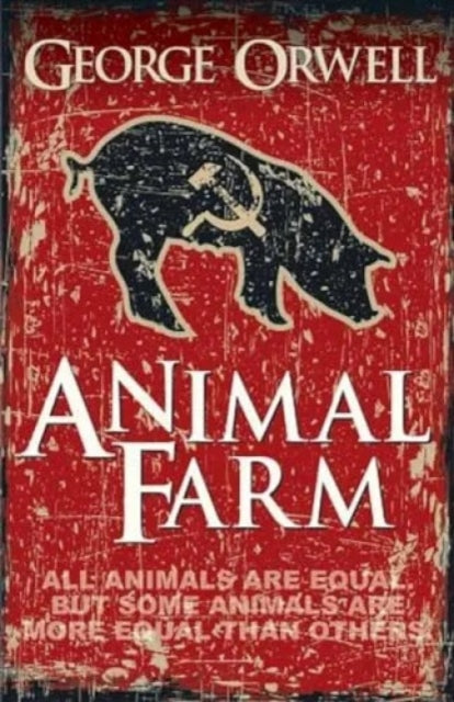 Book cover of: Animal Farm
