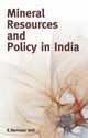 Book cover of: Mineral Resources & Policy in India