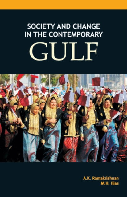 Book cover of: Society & Change in the Contemporary Gulf