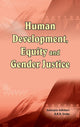 Book cover of: Human Development, Equity & Gender Justice. By: Sudeepta Adhikari