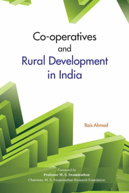 Book cover of: Co-Operatives & Rural Development in India. By: Rais Ahmad