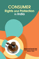 Book cover of: Consumer Rights & Protection in India. By: Mohammed Kamalun Nabi