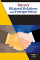 Book cover of: India's Bilateral Relations and Foreign Policy. By: Josukutty C. A.