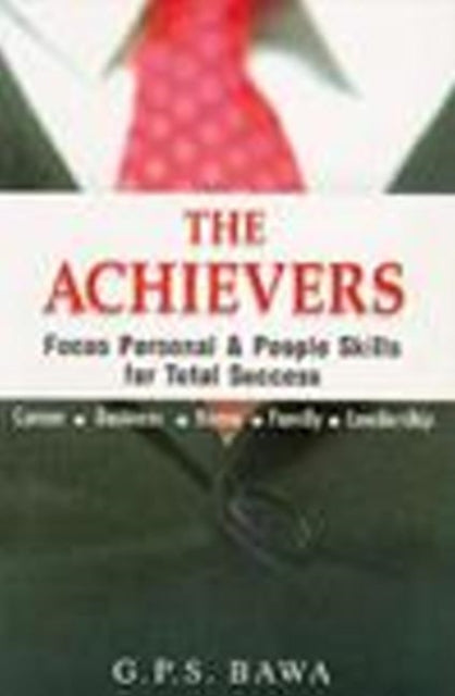 Book cover of: Achievers. By: G.P.S. Bawa