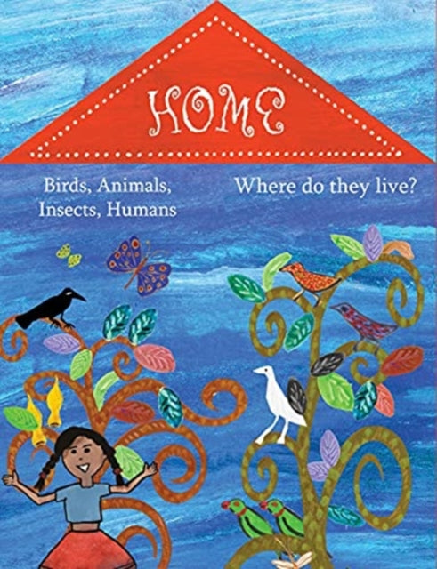 Book cover of: Home. By: Nina Sabnani