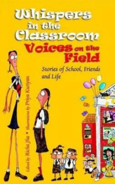 Book cover of: Whispers in the Classroom Voices on the Field