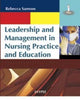Book cover of: Leadership and Management in Nursing Practice and Education