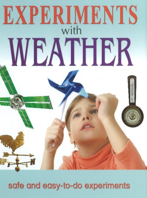Book cover of: Experiments With Weather