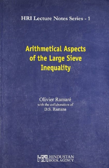 Book cover of: Arithmetical Aspects of the Large Sieve Inequality
