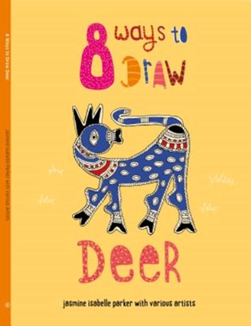 Book cover of: 8 Ways to Draw Deer