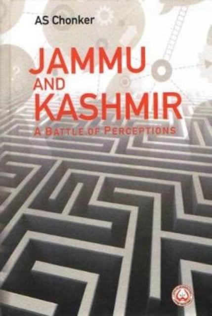 Book cover of: Jammu and Kashmir. By: A. S. Chonker