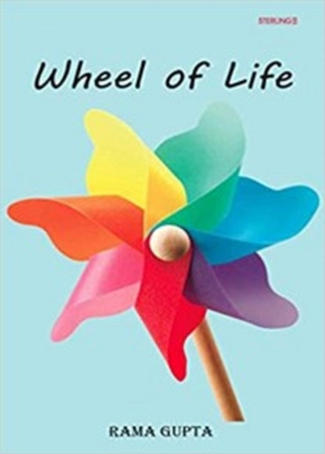 Book cover of: Wheel of Life. By: Rama Gupta