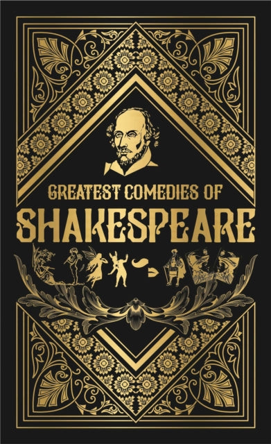Book cover of: Greatest Comedies of Shakespeare. By: William Shakespeare