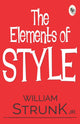 Book cover of: The Elements of Style. By: William Strunk, Jr.