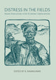 Book cover of: Distress in the Fields – Indian Agriculture after Economic Liberalization. By: R. Ramakumar