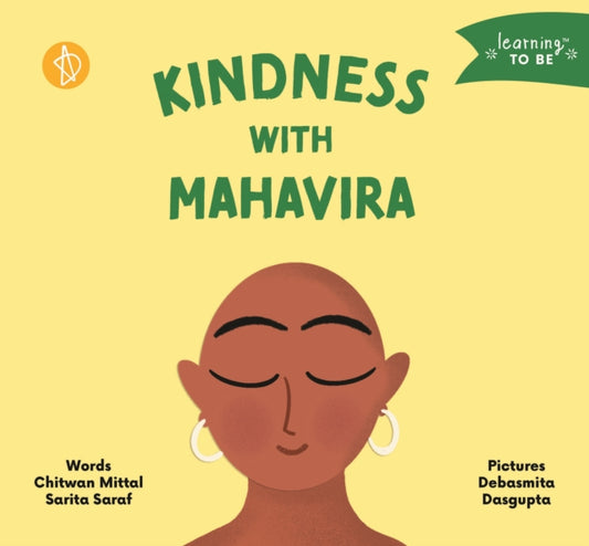 Book cover of: Kindness with Mahavira. By: Chitwan Mittal