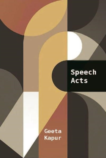 Book cover of: Speech Acts. By: Geeta Kapur