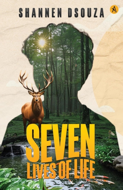 Book cover of: Seven Lives of Life