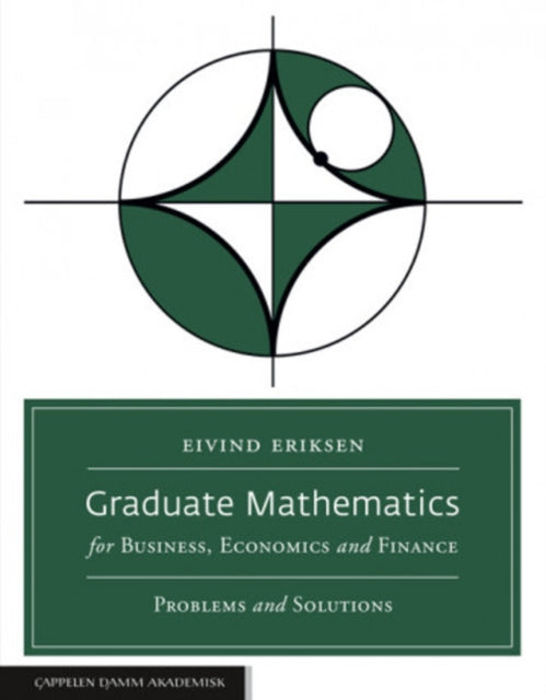 Book cover of: Graduate Mathematics for Business, Economics and Finance