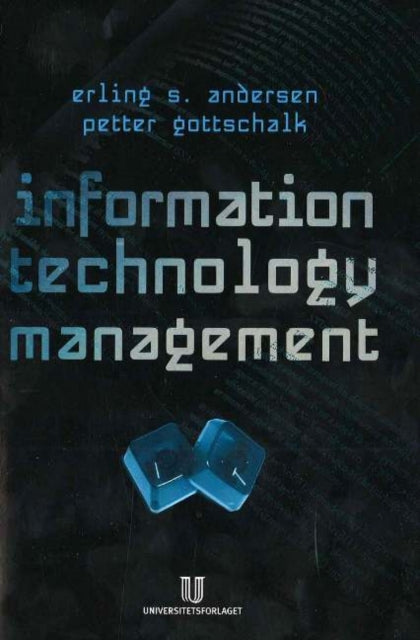 Book cover of: Information Technology Management. By: Erling Andersen