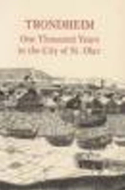 Book cover of: Trondheim. By: J. Sandnes