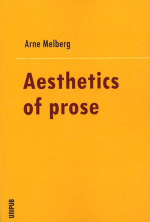 Aesthetics in Prose