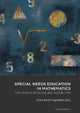 Book cover of: Special Needs Education in Mathematics