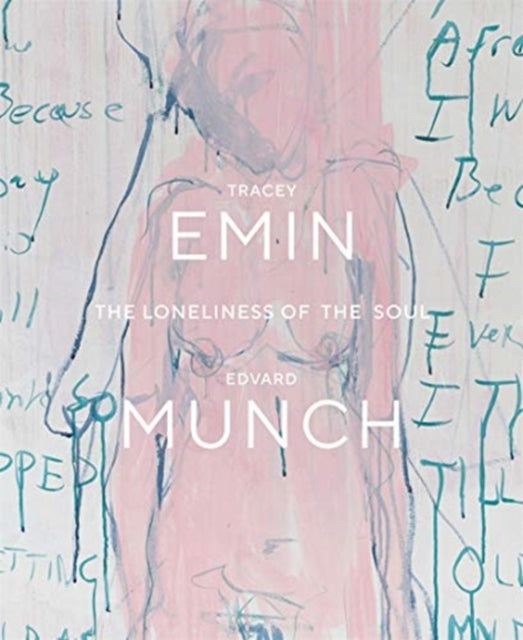 Book cover of: Tracey Emin / Edvard Munch. By: Kari J. Brandtzæg