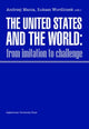 Book cover of: United States and the World – From Imitation to Challenge. By: Andrzej Mania