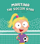 Book cover of: Martina the Soccer Star