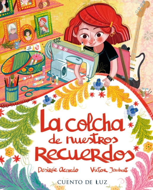 Book cover of: La colcha de los recuerdos. By: Desirée Acevedo